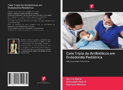 Cola Tripla de Antibióticos em Endodontia Pediátrica