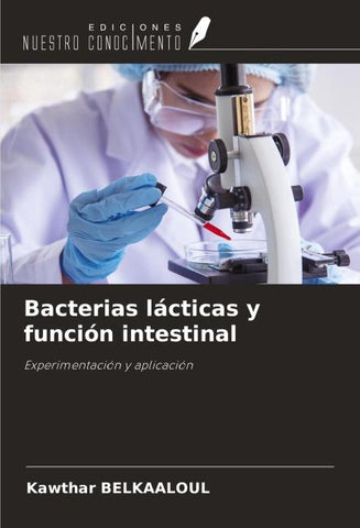 Bacterias lácticas y función intestinal