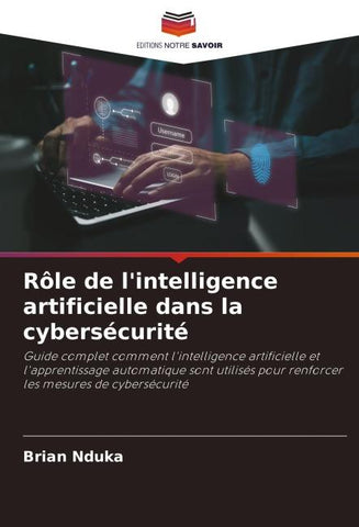 Rôle de l'intelligence artificielle dans la cybersécurité
