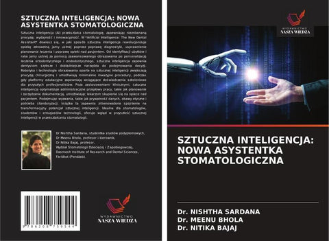 SZTUCZNA INTELIGENCJA: NOWA ASYSTENTKA STOMATOLOGICZNA