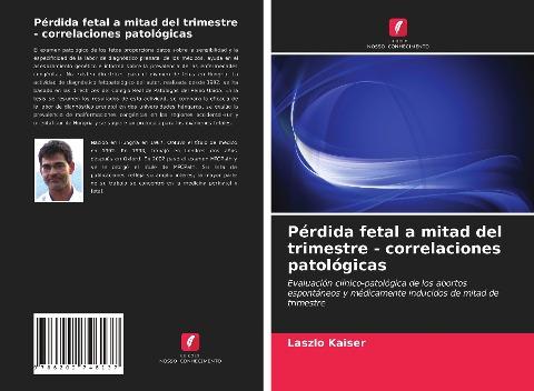 Pérdida fetal a mitad del trimestre - correlaciones patológicas