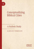Conceptualizing Biblical Cities