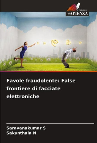Favole fraudolente: False frontiere di facciate elettroniche