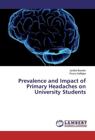 Prevalence and Impact of Primary Headaches on University Students