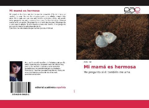Mi mamá es hermosa