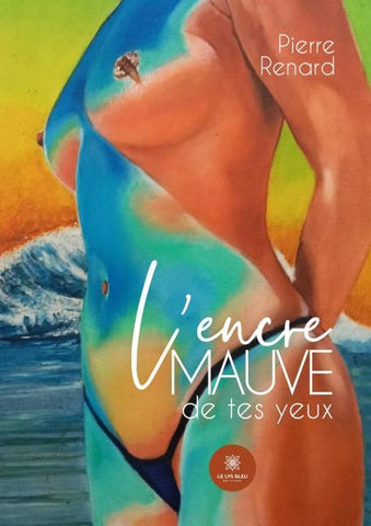 L'encre mauve de tes yeux