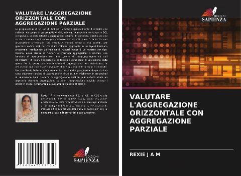 VALUTARE L'AGGREGAZIONE ORIZZONTALE CON AGGREGAZIONE PARZIALE