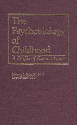 The Psychobiology of Childhood