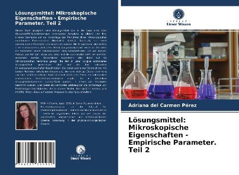 Lösungsmittel: Mikroskopische Eigenschaften - Empirische Parameter. Teil 2