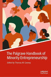 The Palgrave Handbook of Minority Entrepreneurship
