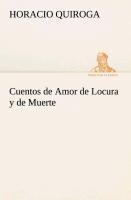 Cuentos de Amor de Locura y de Muerte