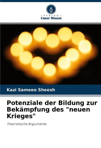 Potenziale der Bildung zur Bekämpfung des "neuen Krieges"