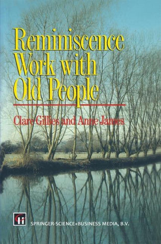 Reminiscence Work with Old People