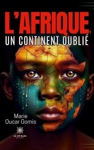 L'Afrique, un continent oublié