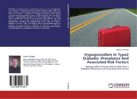 Hypogonadism In Type2 Diabetes :Prevalence And Associated Risk Factors