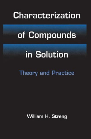 Characterization of Compounds in Solution