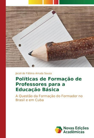 Políticas de Formação de Professores para a Educação Básica