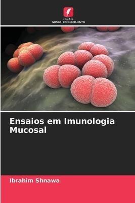 Ensaios em Imunologia Mucosal