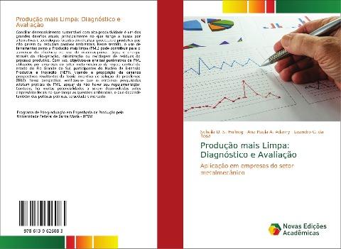 Produção mais Limpa: Diagnóstico e Avaliação