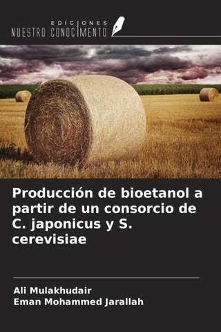 Producción de bioetanol a partir de un consorcio de C. japonicus y S. cerevisiae