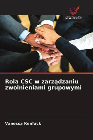 Rola CSC w zarz¿dzaniu zwolnieniami grupowymi