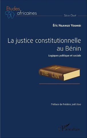 La justice constitutionnelle au Bénin