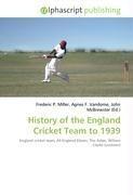 History of the England Cricket Team to 1939