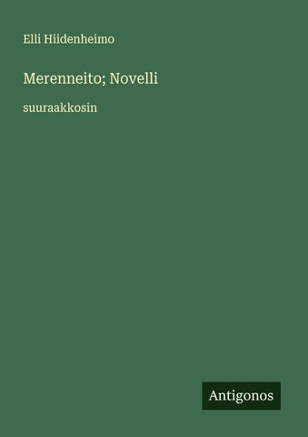 Merenneito; Novelli