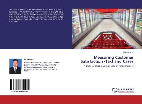 Measuring Customer Satisfaction -Text and Cases