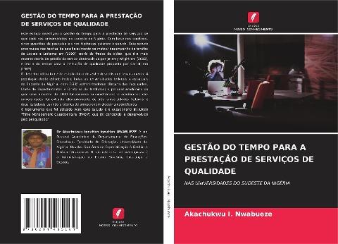 GESTÃO DO TEMPO PARA A PRESTAÇÃO DE SERVIÇOS DE QUALIDADE
