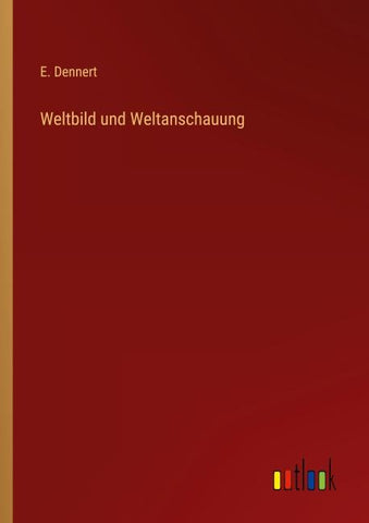 Weltbild und Weltanschauung