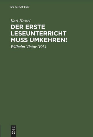 Der erste Leseunterricht muss umkehren!