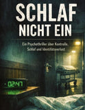 Schlaf nicht ein