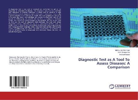 Diagnostic Test as A Tool To Assess Diseases: A Comparison