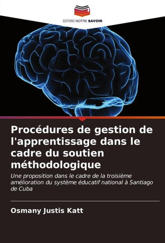 Procédures de gestion de l'apprentissage dans le cadre du soutien méthodologique