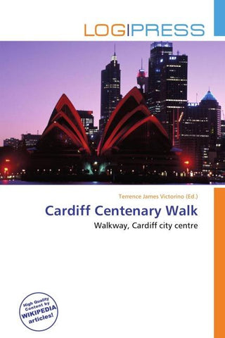 Cardiff Centenary Walk