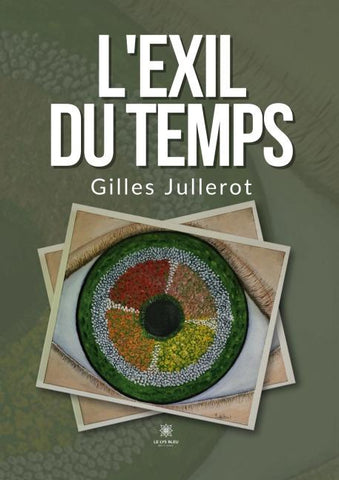 L'exil du temps