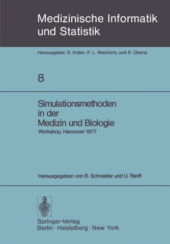 Simulationsmethoden in der Medizin und Biologie