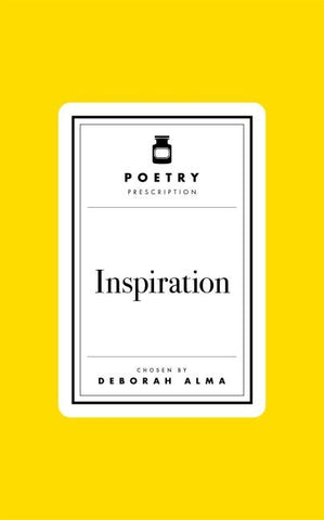Poetry Prescription: Inspiration