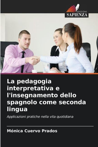 La pedagogia interpretativa e l'insegnamento dello spagnolo come seconda lingua
