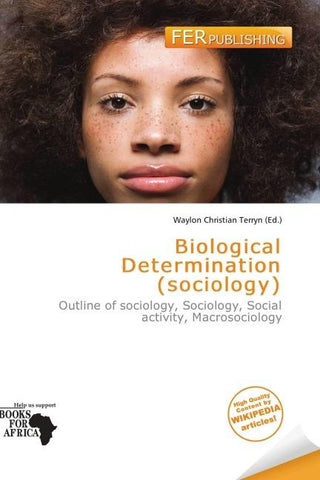 Biological Determination (sociology)