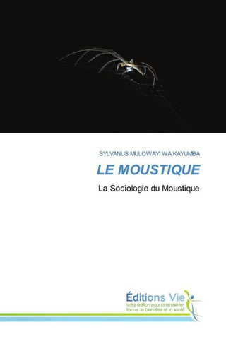 LE MOUSTIQUE