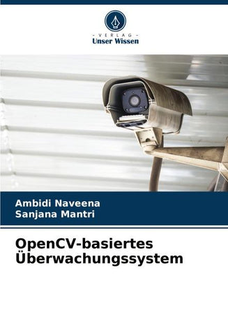 OpenCV-basiertes Überwachungssystem