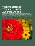 Therapeutisches Verfahren in der Augenheilkunde