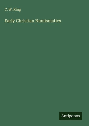 Early Christian Numismatics