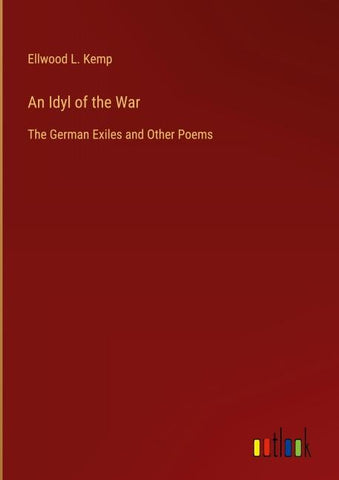 An Idyl of the War