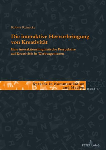 Die interaktive Hervorbringung von Kreativität