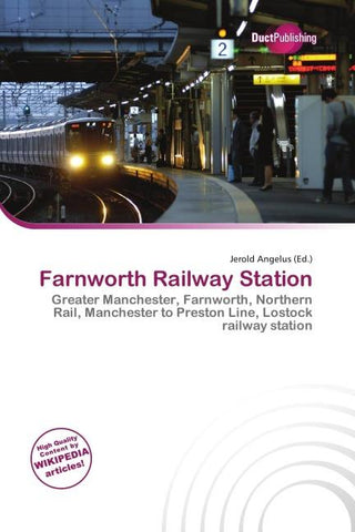 Farnworth Railway Station
