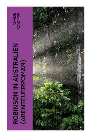 Robinson in Australien (Abenteuerroman)