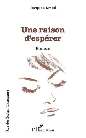 Une raison d'espérer